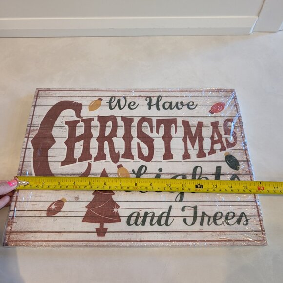 New Sealed We Have Christmas Lights and Trees Wooden Sign - Picture 4 of 4